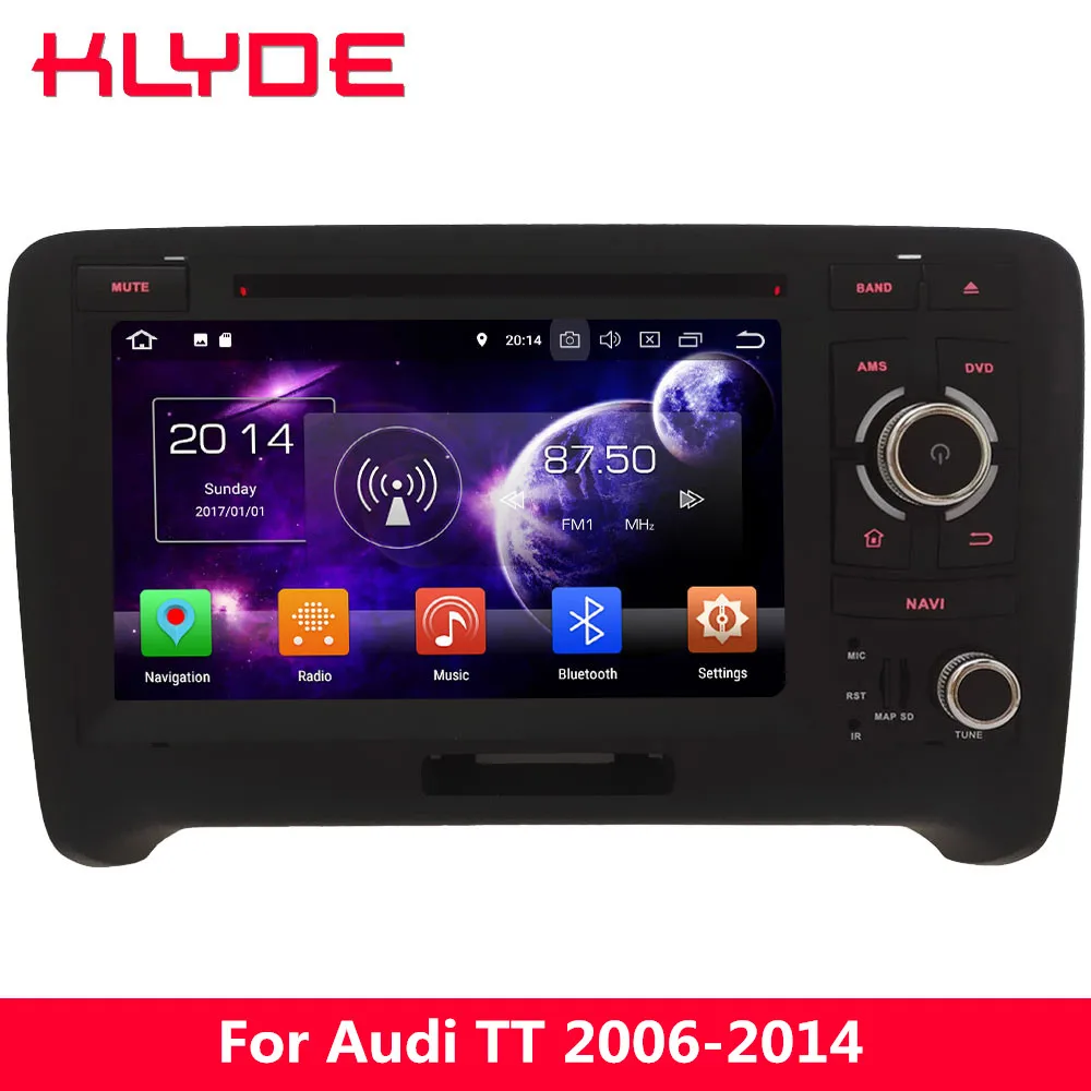 Excellent KLYDE 7" 4G Octa Core Android 8 7 4GB RAM 32GB ROM Car DVD Player Radio For Audi TT 2006 2007 2008 2009 2010 2011 2012 2013 2014 0 Excellent KLYDE 7" 4G Octa Core Android 8 7 4GB RAM 32GB ROM Car DVD Player Radio For Audi TT 2006 2007 2008 2009 2010 2011 2012 2013 2014 0