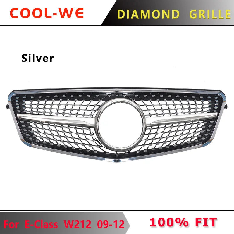 Для Mercedes Benz W212 Grill E CALSS Алмазная решетка E200 E260L E300L E350 E400 2009-2012 - Цвет: Silver for 2009-2012