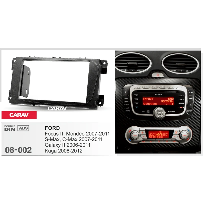 

CARAV 08-002 CAR fascia facia panel frame for Focus II,Mondeo,S-Max,C-Max;Galaxy II ;Kuga(Black2-DIN installation surround kits