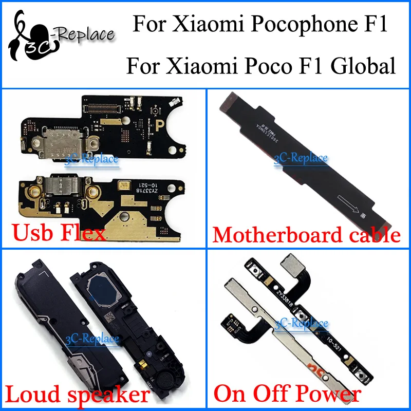 

For Xiaomi Pocophone F1 / For Xiaomi Poco F1 Global Usb Flex Motherboard cable Loud speaker On Off Power Flex Cable