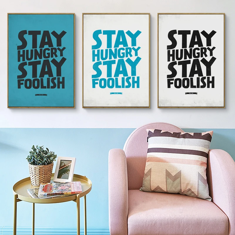 Elegant-Poetry-Stay-Hungry-Stay-Foolish-English-Phrase-Inspirational-Canvas-Painting-Art-Print-Poster-Image-Mural
