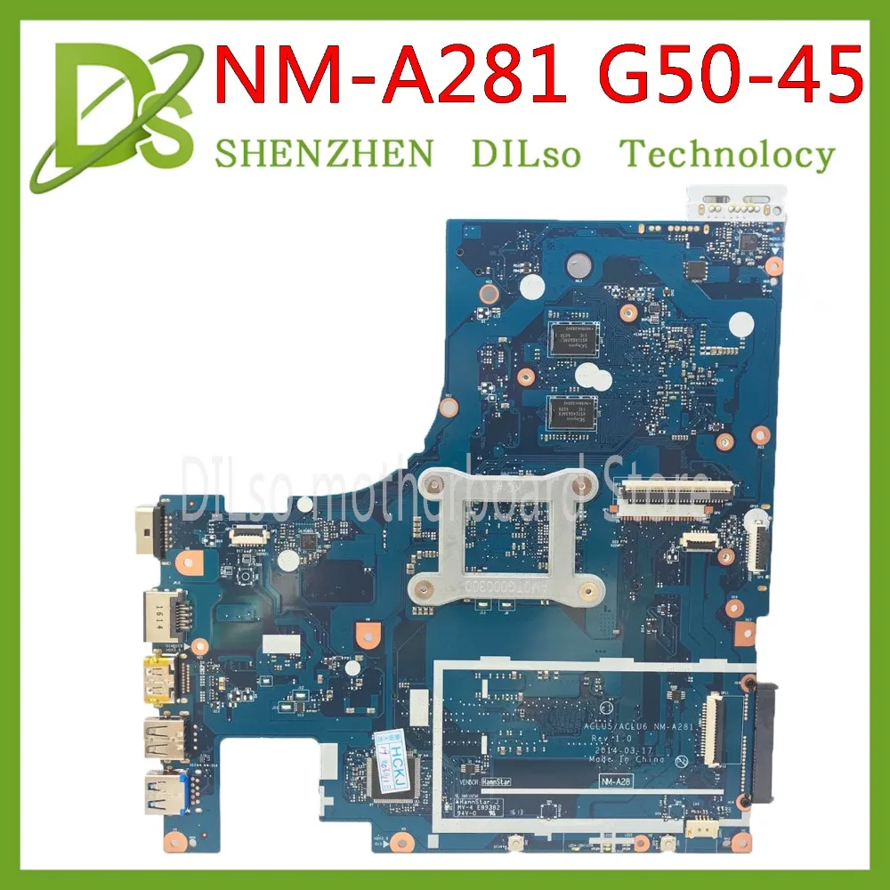 KEFU NM-A281 اللوحة لينوفو G50-45 اللوحة المحمول ACLU5/ACLU6 NM-A281 مع A8 CPU R5 M230 GPU اختبار العمل 100% الأصلي