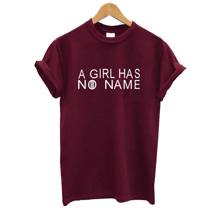 

t-shirts for women 2019 summer new A Girl Has No Name funny print o-neck short sleeve regular camisetas female casual tops tees