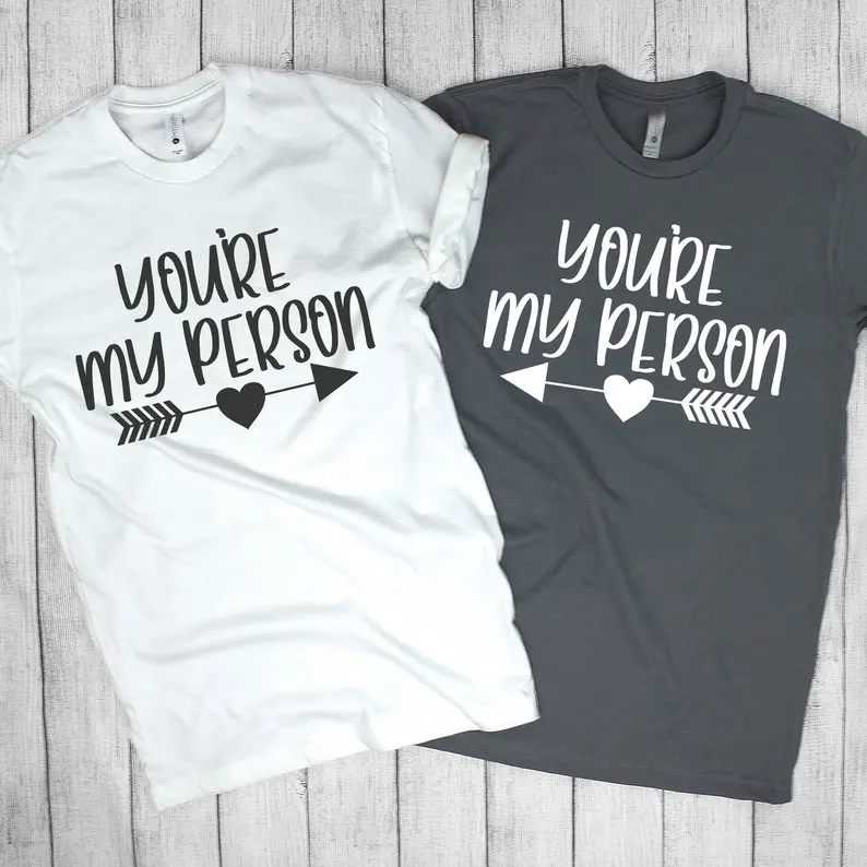 Sugarbaby Новое поступление You Are My Person лучшая женская рубашка лучший подарок для