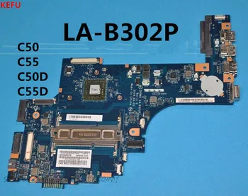 

KEFU K000891410 LA-B302P For TOSHIBA C50 C55 C50D C55D C55Dt-B5208 Laptop Motherboard 100% Tested
