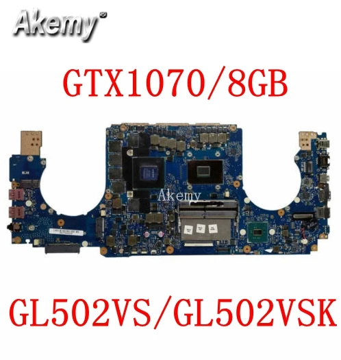  Exchange  For ASUS GL502V GL502VS GL502VSK GL502VS I5-7300HQ i7-7700HQ i7-6700HQ GTX1070/8GB mainbo