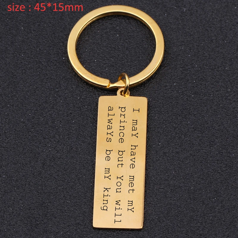 

Fashion Keychain Engraved I May Have Met My Prince But You Will Always Be My King Father of Bride Wedding Favor Gift