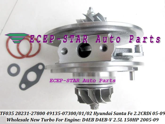 Турбокартридж CHRA Core TF035 28231-27800 49135-07302 49135-07300 49135-07301 для HYUNDAI Santa Fe 05-09 D4EB-V D4EB 2.2L CRDi |