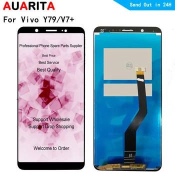 

5.99" LCDs For Vivo Y79 V7+ LCD Display Touch panel Screen sensor Digitizer Assembly IPS LCD 720*1440 for Vivo V7plus Y79 V7+