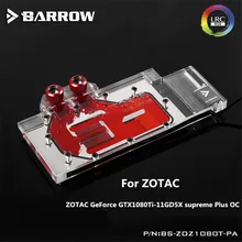BS-ZOZ1080T-PA Barrow gpu кулер GPU водоблок ZOTAC GeForce GTX1080Ti Extreme Plus OC водяного охлаждения гаджет с контроллером