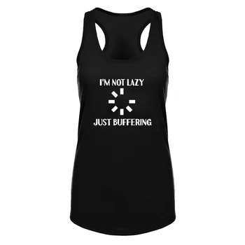 

Womens I'M NOT LAZY JUST BUFFERING Fitness Workout Racerback Tank Tops