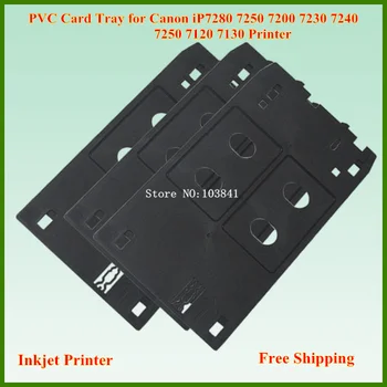 

PVC ID Card tray for canon iP7280 IP7250 IP7200 IP7230 IP7240 IP7250 7120 7130 MG7510 MG7520 MG7540 MG7550 printer ID Card tray