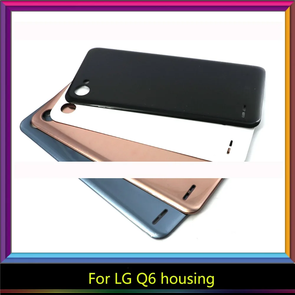 10 шт./лот для LG Q6 Корпус Батарея крышка отсека задняя корпуса Замена | Мобильные