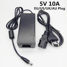 5V 10A 100 240V AC To DC Power Adapter 5V10A Supply Switching Converter 5 V 5Volt EU US UK AU Plug Cable 5.5*2.5mm 5.5*2.1mm