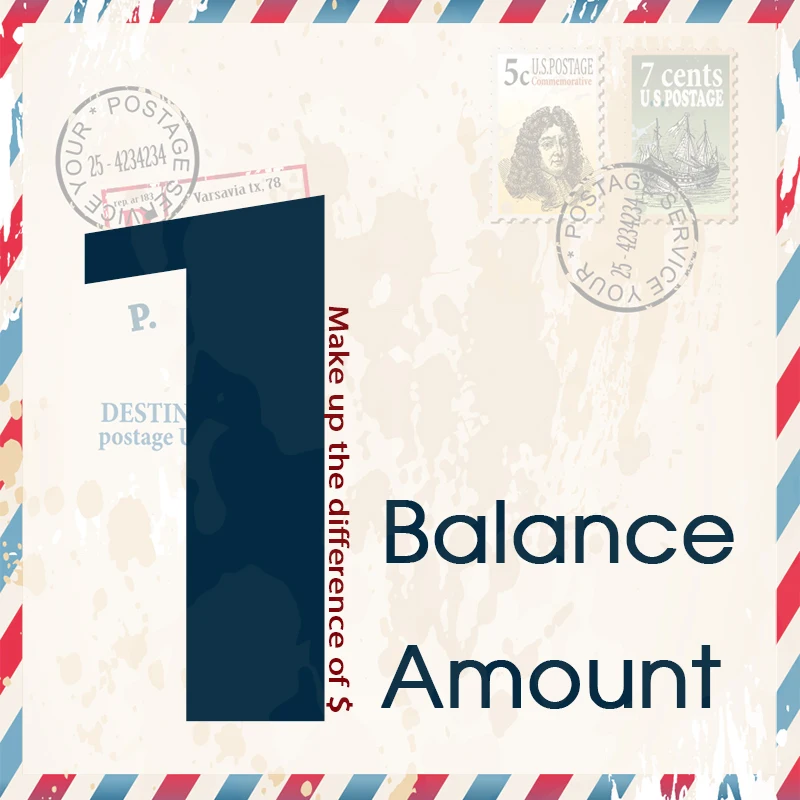 

Make Up The Additional Price by this Link, Pay $1 * N for Your Diffirent Cost , Balance Amount of Your Order