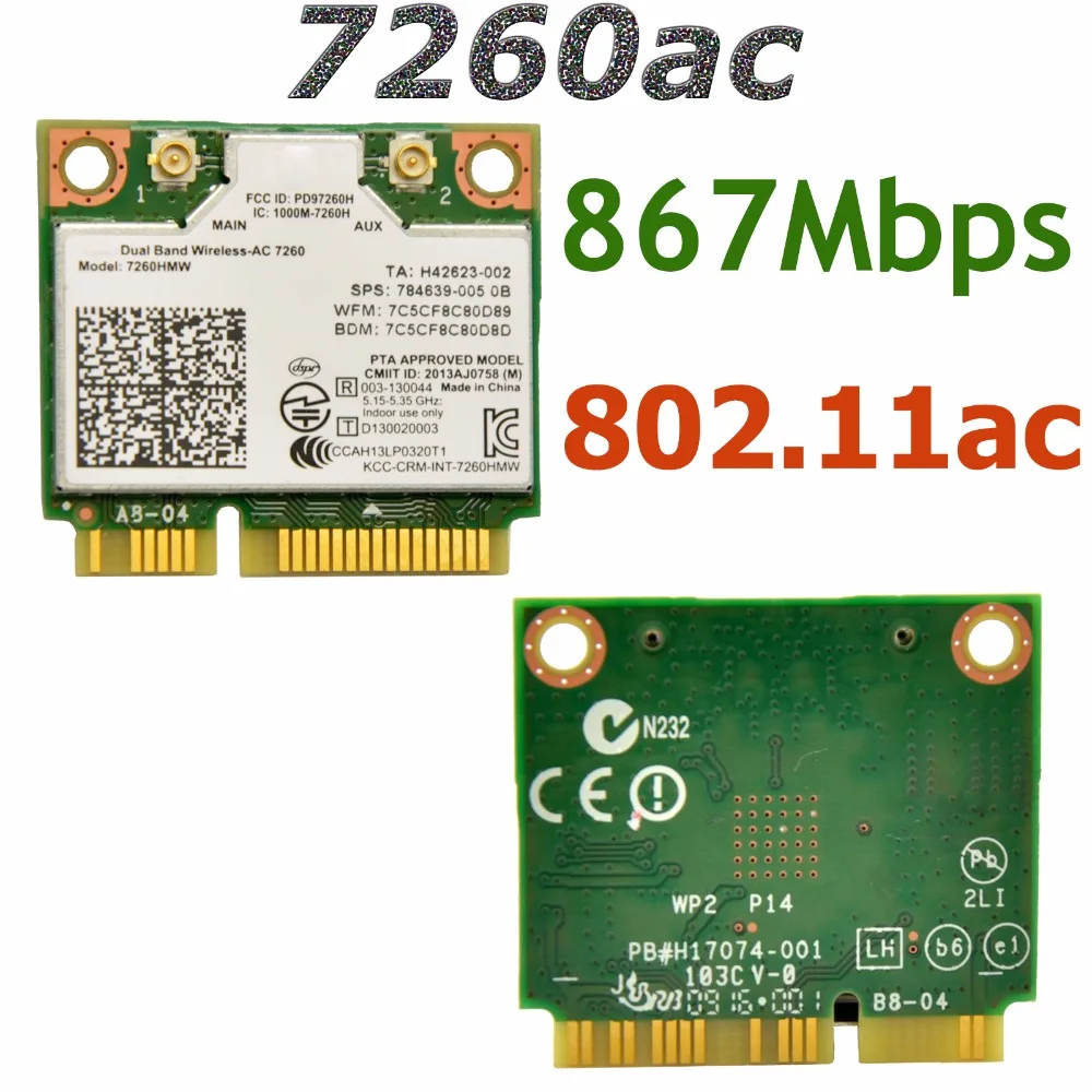 

Dual Band Wireless-AC AC7260 867Mbps 802.11ac Mini PCI-E WiFi Adapter WLAN Card + Bluetooth 4.0 for Intel 7260AC 7260HMW