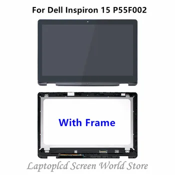 

FTDLCD 15.6'' Laptop Assembly LED LCD TouchScreen Digitizer Display with Frame For Dell Inspiron 15 P55F002 1080P