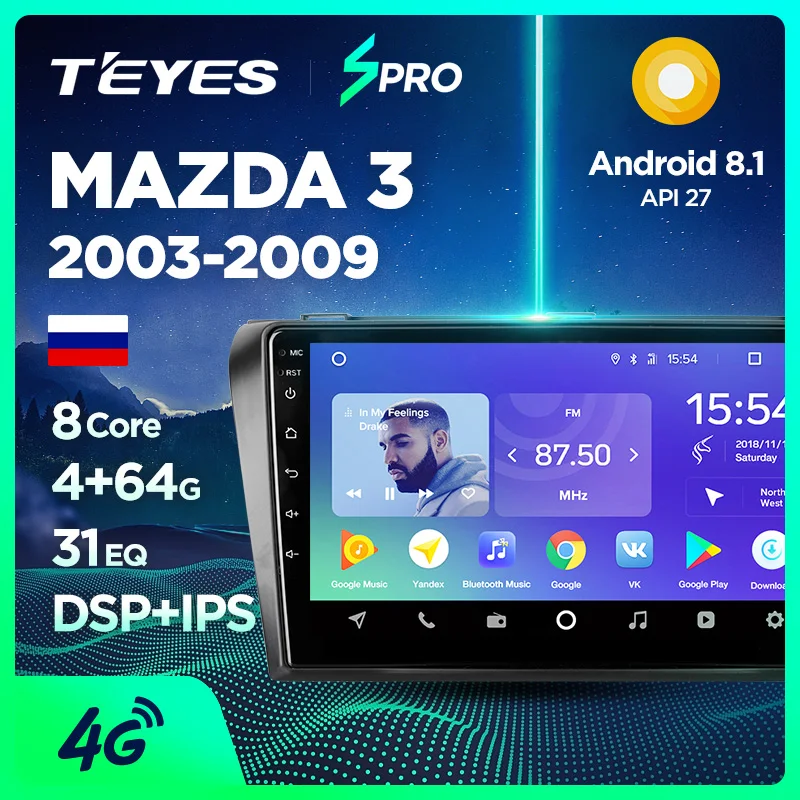 TEYES SPRO Штатное Головное устройство For Mazda 3 2003-2009 GPS Android 8.1 aвтомагнитола магнитола автомагнитолы Андроид для Мазда 3 1 поколение BK аксессуары штатная магнитола автомобильная мультимедиа