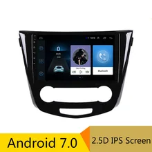 

10" 2.5D IPS Android 7.0 Car DVD Multimedia Player GPS For Nissan Qashqai X-Trail 2014-2016 audio car radio stereo navigation