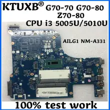 KTUXB AILG1 NM-A331 подходит для lenovo G70-70 G70-80 Z70-80 ноутбук материнская плата Процессор i3 5005U/5010U DDR3 тесты работы
