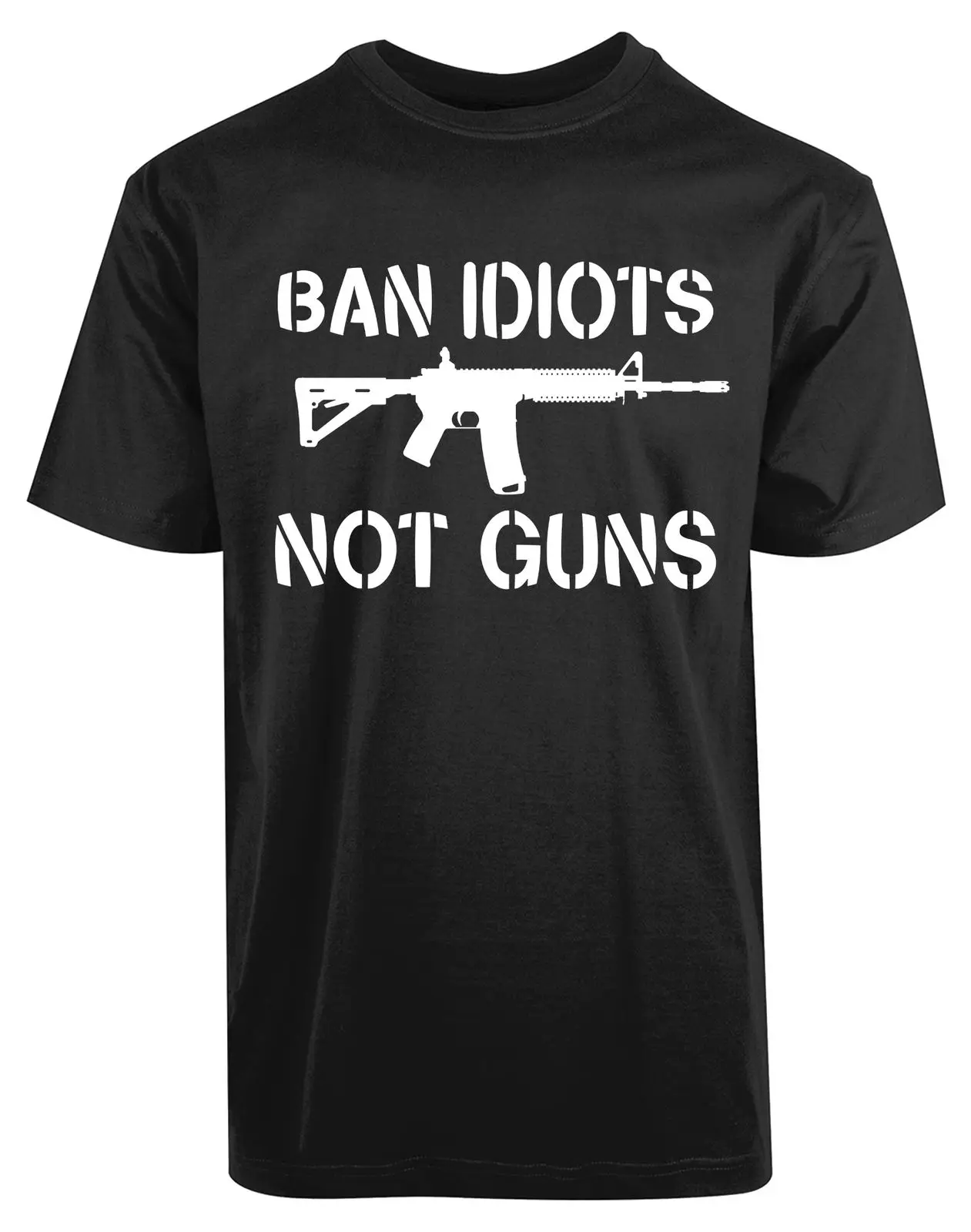 Ban Idiots Not Guns 2nd Amendment shirt Molon Labe AR15 Gun Rights New ...