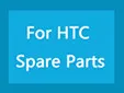 For HTC Spare Parts