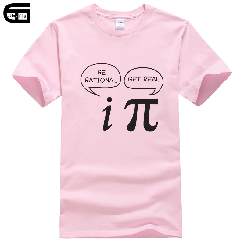 Летний стиль быть разумным, получить реальный! Maths Science Geeky Funny Joke Pun Pi футболка Топы мужские майка с короткими рукавами хлопковые рубашки T417