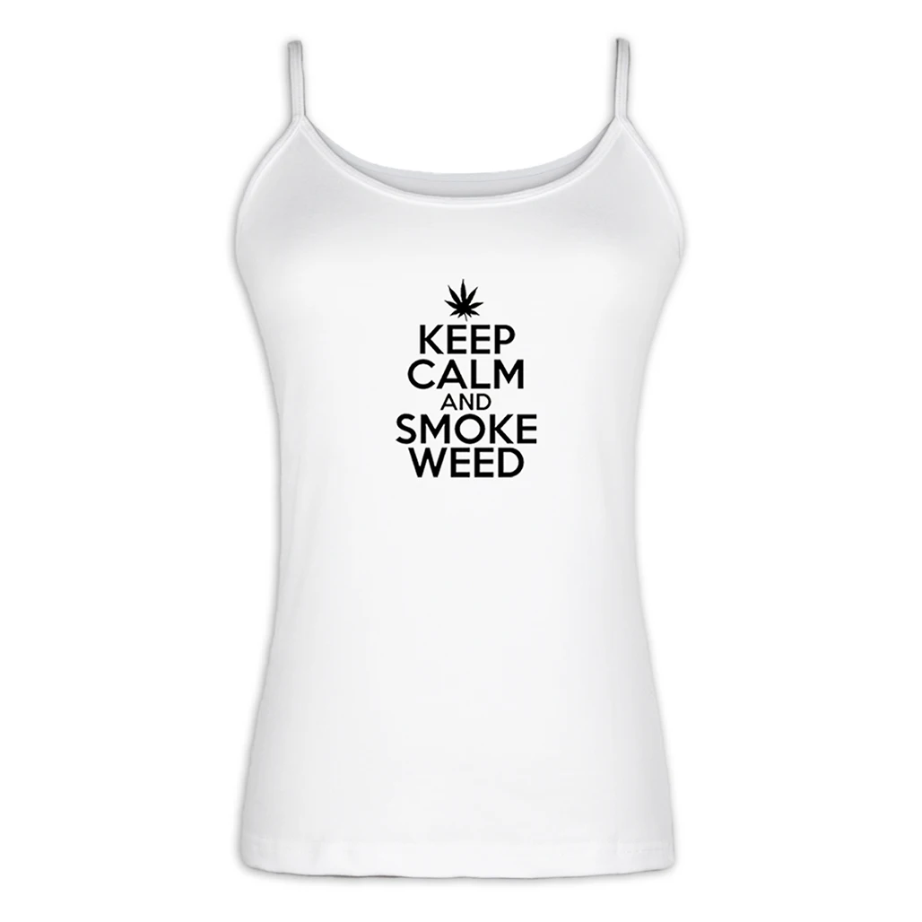 KEEP CALM AND SMOKE WEED Camisole Lettering Fitness Tank Top for Lady Girl Femme Cool Personality Women Tops Cotton Basic Tees