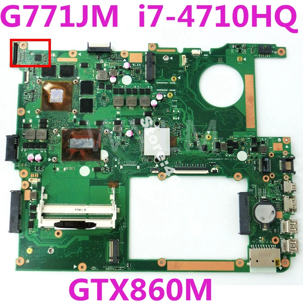 G771JM HM86 с i7-4710 процессором GTX860M N15P-GX-A2 материнская плата REV 2,0 для ASUS G771 G771J G771JM тест материнской платы ноутбука ОК