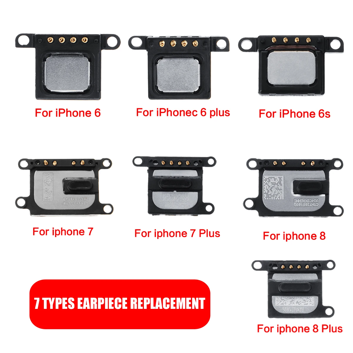 7 Types Earpiece Speaker Replacement for iPhone 6 6plus 6s 7 7plus 8 8plus Ear Speaker Repair