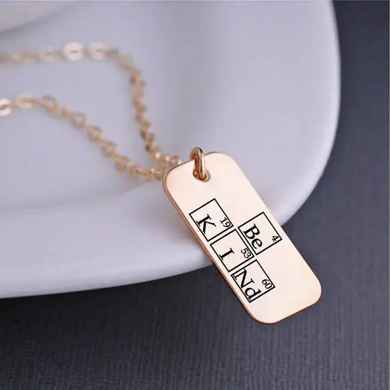 Ожерелье Be kind perioical Table Elements, вдохновляющие украшения, ожерелье "наука", Geek Jewelry YP3756 - Окраска металла: Rose Gold