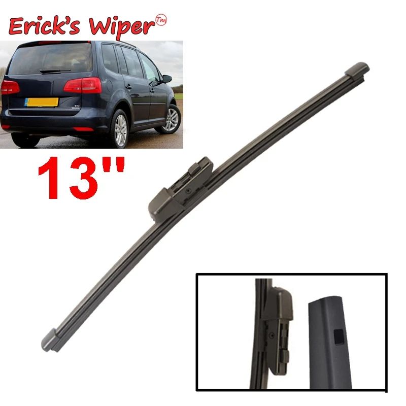 Erick's Wiper 13" Rear Wiper Blade For VW Touran 1T3 05. 2010 2015 MK.2