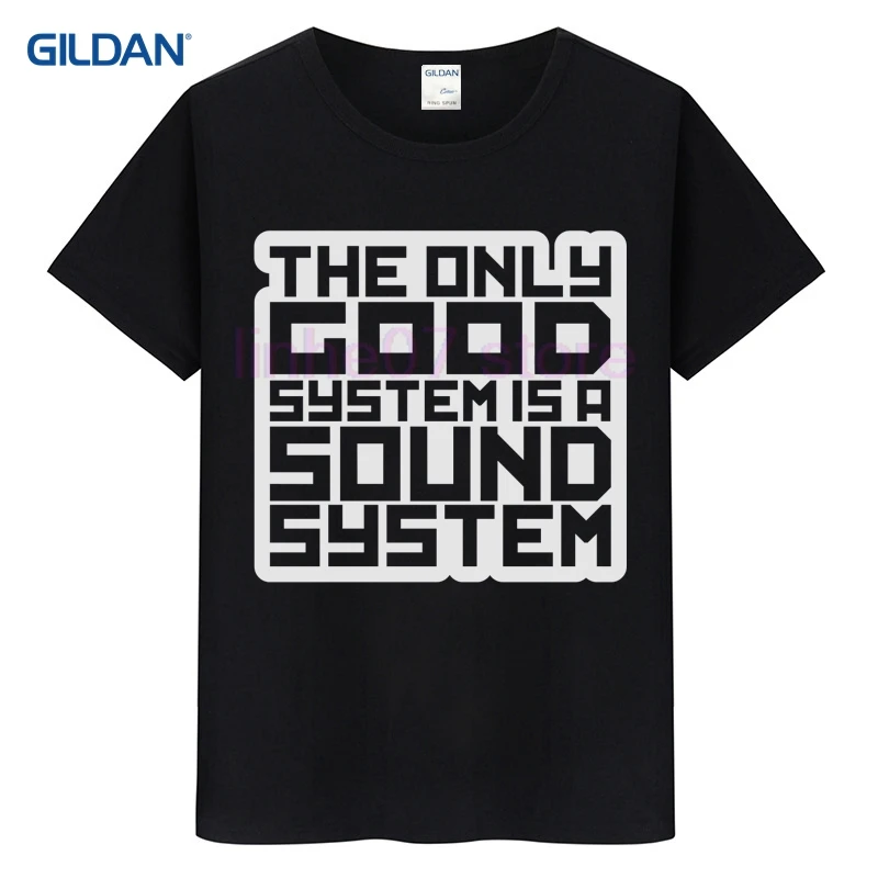 Футболка онлайн 2019 Die Einzige Good Systsme-это Soundsystem Dub Culture Music Herren Great дизайнерская