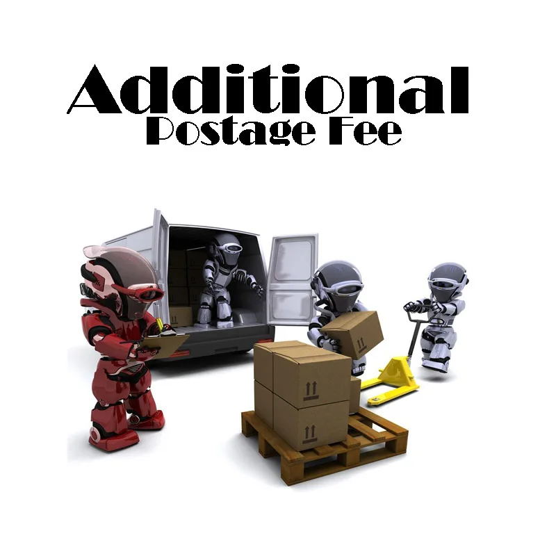 

For Additional Postage Fee and Others Extra Fee