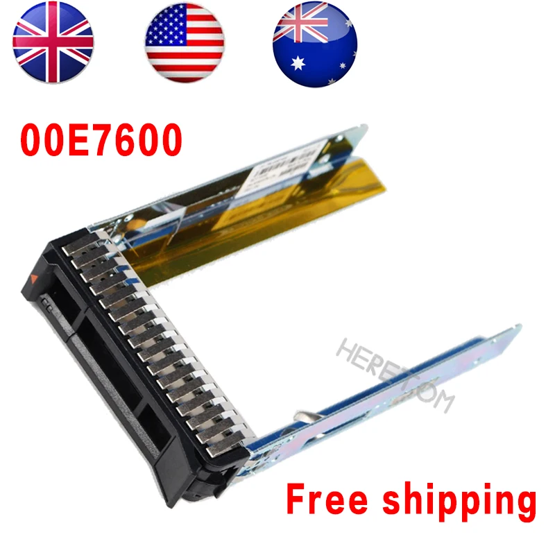 Жесткий диск Heretom 2 5 дюйма Caddy Tray для IBM Thinksystem X3850 X6 X3650 X3550 M5 SR650 SR550 Hdd Bracket 00E7600 @ US/UK/AU |