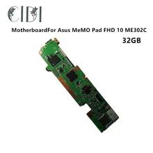 Марка CIDI оригинальная материнская плата планшетных ПК логическая плата системная плата для ASUS MeMO Pad FHD 10 ME302C 32 ГБ полностью протестирована все функции