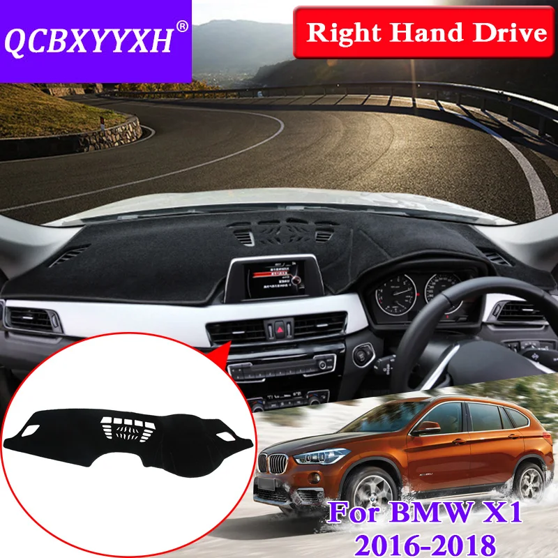 

QCBXYYXH For BMW X1 2016-2018 Right Hand Drive Dashboard Mat Protective Interior Photophobism Pad Shade Cushion Car Styling