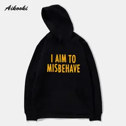 Aikooki I Aim To Misbehave Принт толстовки Толстовка Высокое качество удобные Hipster бренд осень Polluvers