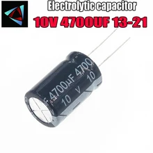 Комплект из 3 предметов, высокое качество, алюминиевая крышка, 10В 4700 мкФ 13-21 мм 4700 мкФ 10V 13*21 электролитический конденсатор с алюминиевой крышкой