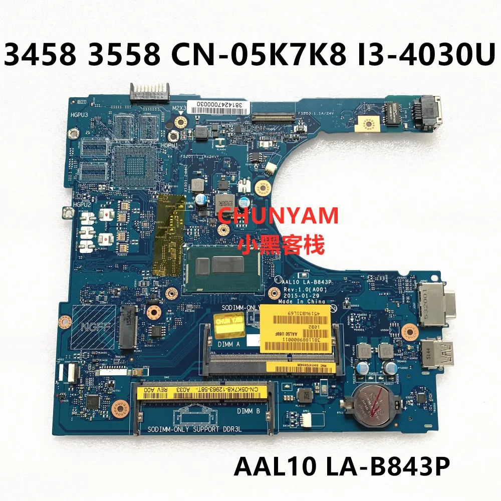 Kefu CN-05K7K8 5K7K8 для Dell vostro 3458 5558 Материнская плата ноутбука AAL10 LA-B843P I3-4030U порт VGA материнская плата