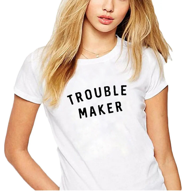 

Women T Shirt Trouble Maker Funny Sarcastic Saying T-shirt Hipster Women Summer Tops Black White Cotton Tee Shirt Tumblr