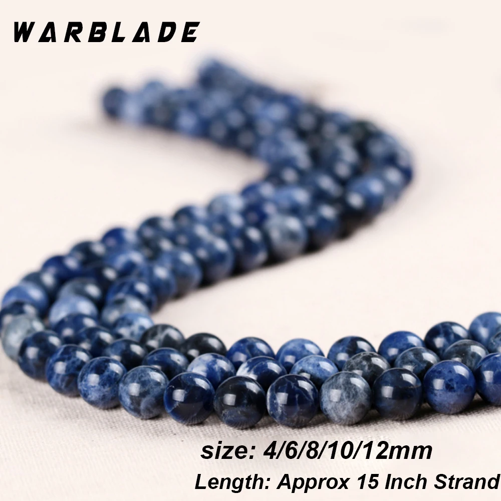 Круглые бусины Sodalite из натурального камня WarBLade синие Бусины 4 мм 6 8 10 12 для