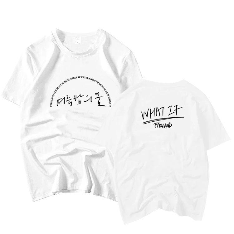 

Kpop ftisland album what if cover same printing o neck short sleeve t shirt summer style k-pop unisex loose t-shirt 6 colors