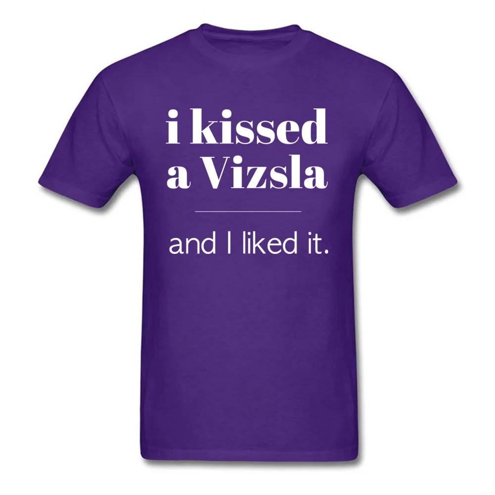 I Kissed A Vizsla Cotton Man Short Sleeve Tops T Shirt Crazy Summer Top T-shirts comfortable T Shirts Family Round Neck I Kissed A Vizsla purple