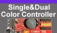 6 Single color Controller