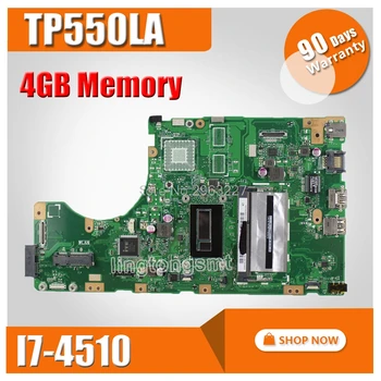 

TP550LA GM -I7-4510 CPU-4G RAM Motherboard For ASUS TP550L TP550LJ TP550LN TP550LA Notebook notebook motherboard mainboard