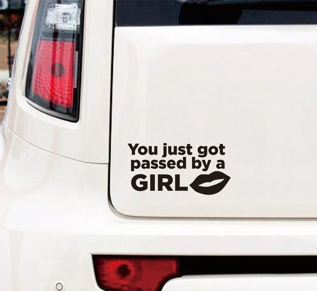 You just got passed by a girl sticker vinyl funny turbo decals JDM cool Matte Black Decal 20x10cm | Игрушки и хобби