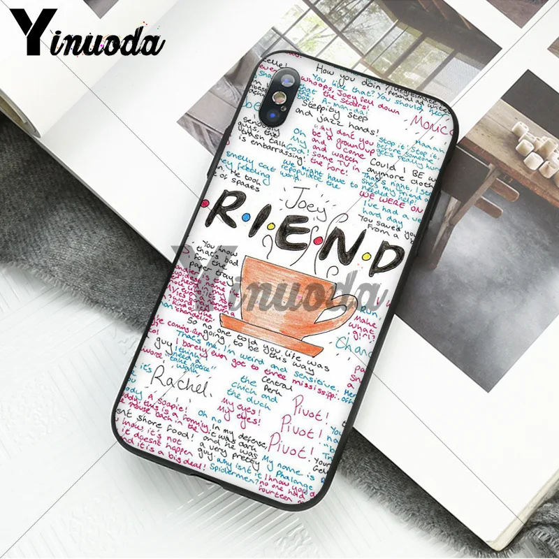 Yinuoda Friends Season TV TPU black Phone Case Cover Shell for Apple iPhone 8 7 6 6S Plus X XS MAX 5 5S SE XR Mobile Cover