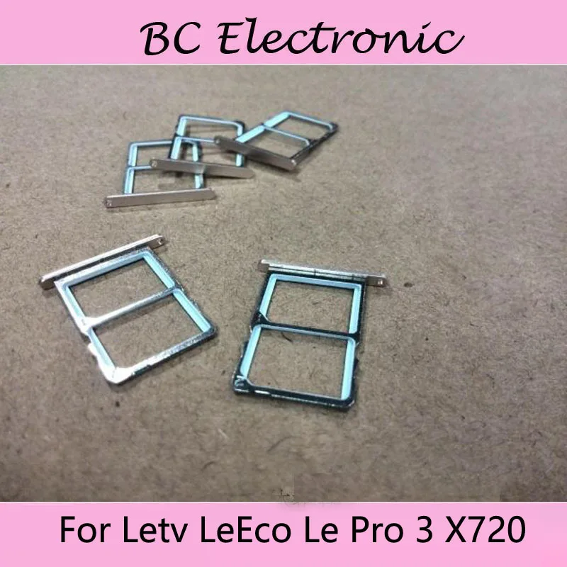 

For Letv LeEco Le Pro3 X 720 New Original Sim Card Holder Tray Card Slot Letv For LeEco Le Pro 3 X720 Sim Card Holder
