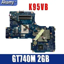 Amazoon K95VB GT740M 2 Гб N14P-GV2-B-A1 2 Разъем для карты памяти Материнская плата Asus K95VJ K95VM ZAY90 LA-A681P Материнская плата ноутбука испытания